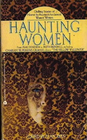 Haunting Women: Stories of Fear and Fantasy by Women Writers