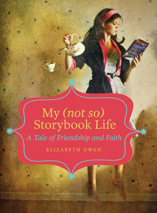 My Storybook Life: A Tale of Friendship and Faith