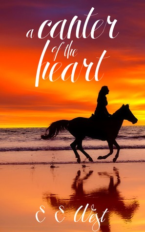 A Canter of the Heart