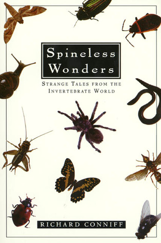 Spineless Wonders: Strange Tales from the Invertebrate World