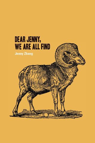 Dear Jenny, We Are All Find
