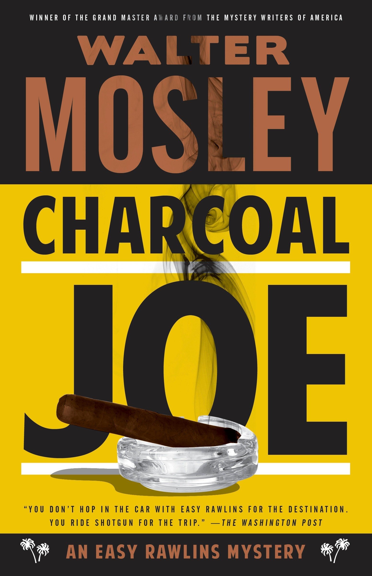 Charcoal Joe: The Latest Easy Rawlins Mystery