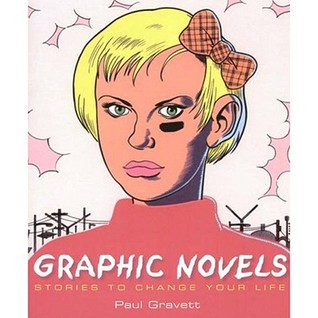 Graphic Novels: Stories To Change Your Life