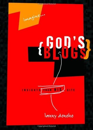 God's Blogs: Life from God's Perspective