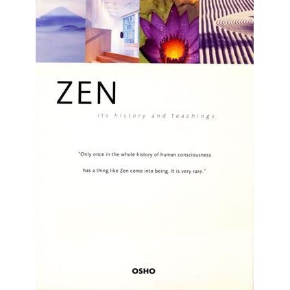 Zen: Its History and Teachings