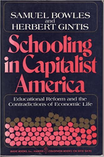 Schooling in Capitalist America