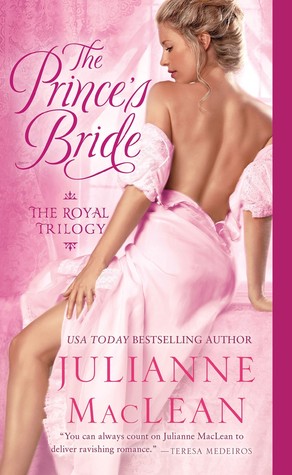 The Prince's Bride: The Royal Trilogy