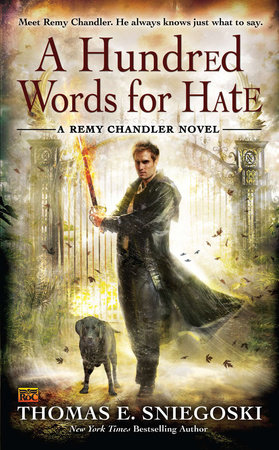 A Hundred Words for Hate: A Remy Chandler Novel