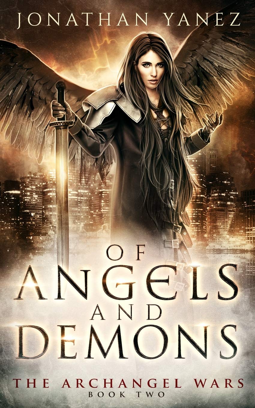 Of Angels and Demons: A Paranormal Urban Fantasy