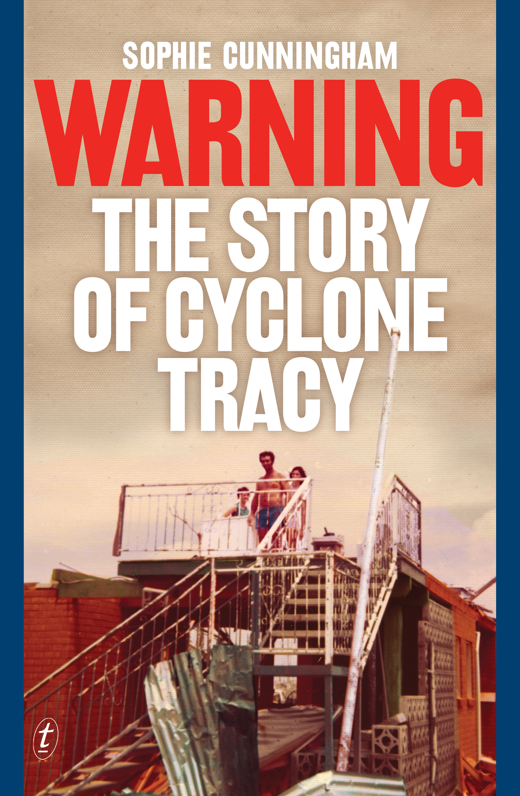 Warning: The Story of Cyclone Tracy