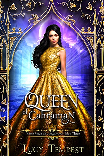 Queen of Cahraman: A Retelling of Aladdin