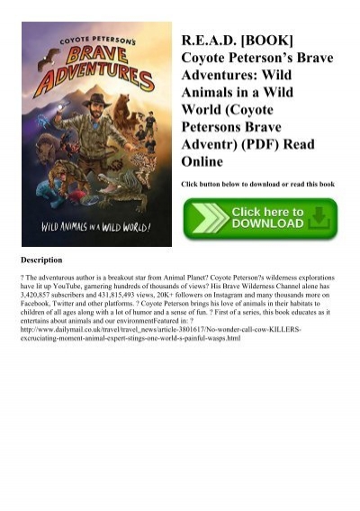 Coyote Petersonâ€™s Brave Adventures: Wild Animals in a Wild World
