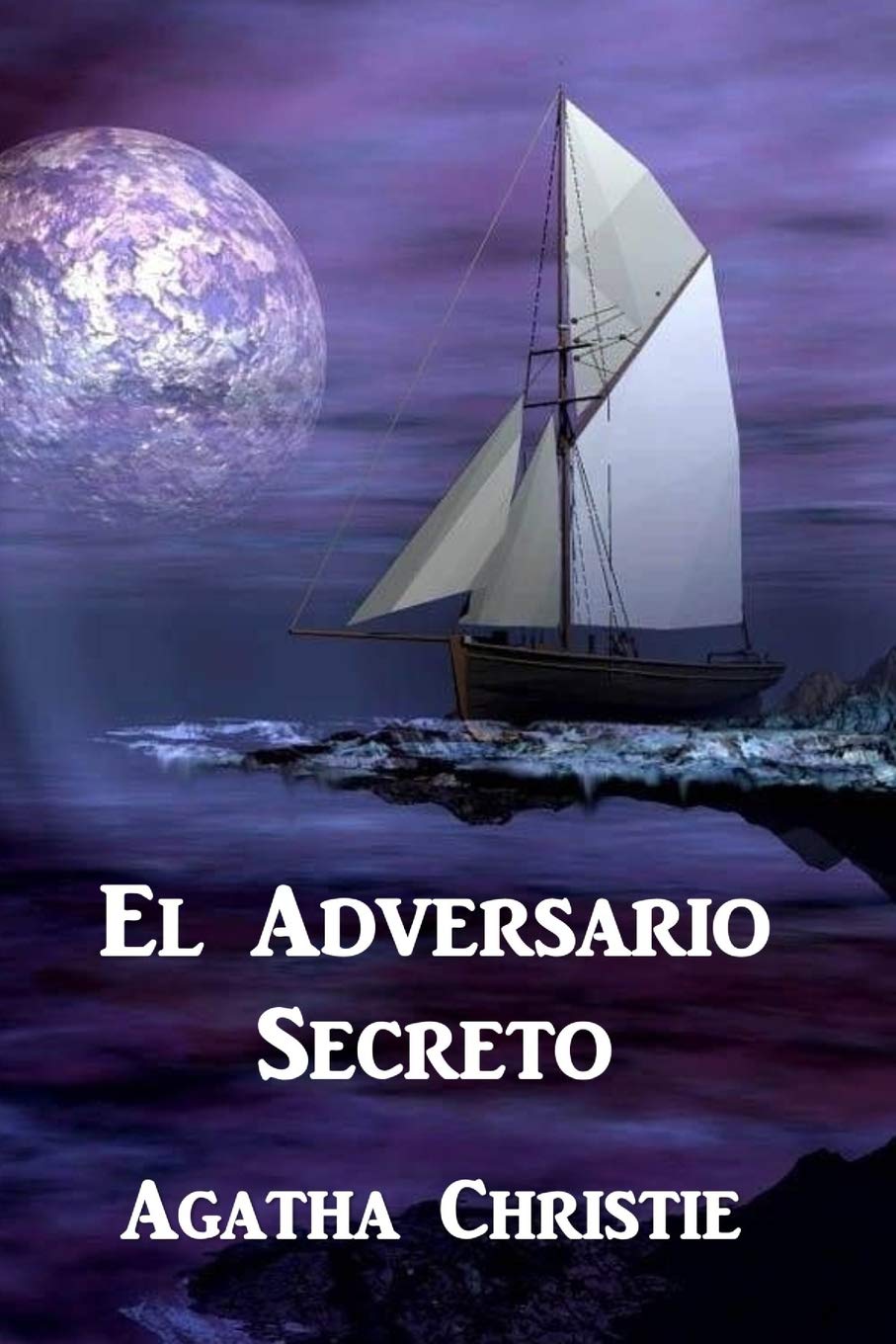 EL ADVERSARIO SECRETO: The Secret Adversary by Agatha Christie