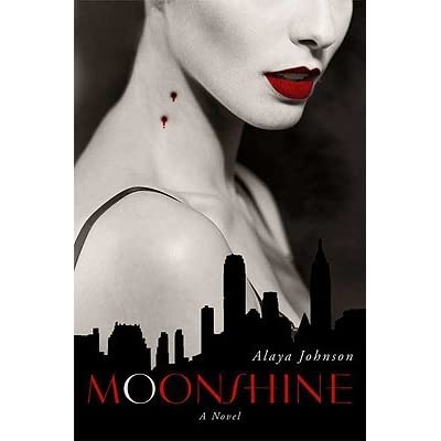 Moonshine: A Novel