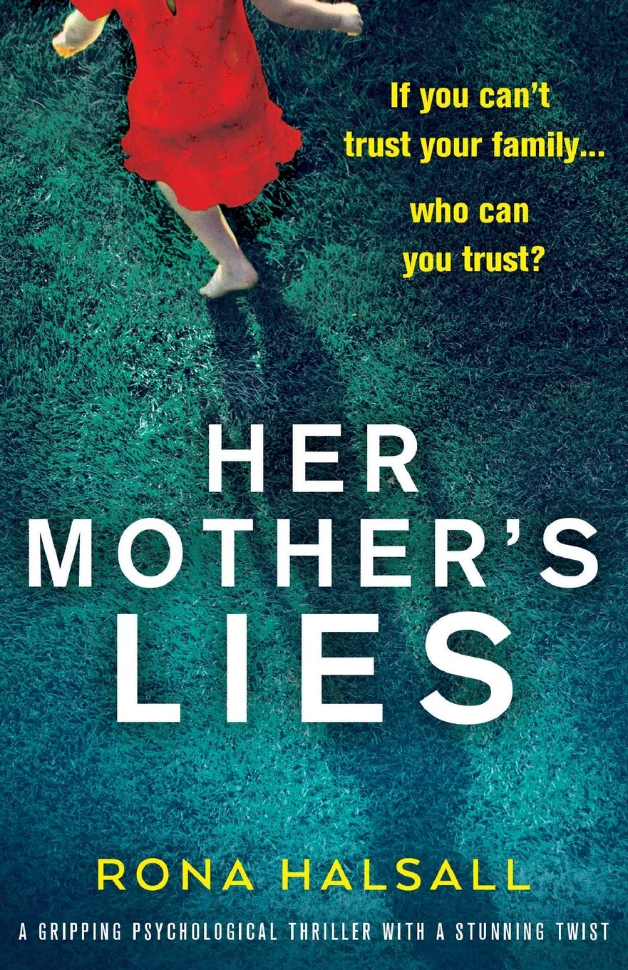 Her Mother's Lies: A gripping psychological thriller with a stunning twist