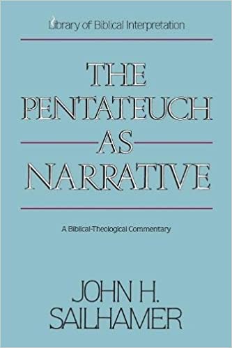The Pentateuch as Narrative: A Biblical-Theological Commentary