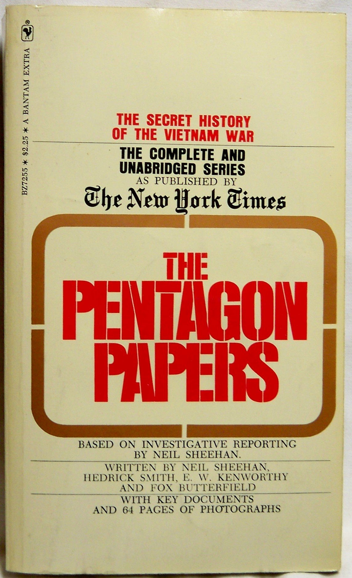 The Pentagon Papers: The Complete And Unabridged Series As Published By The New York Times