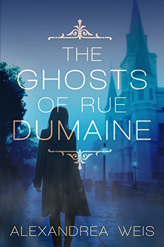 The Ghosts of Rue Dumaine
