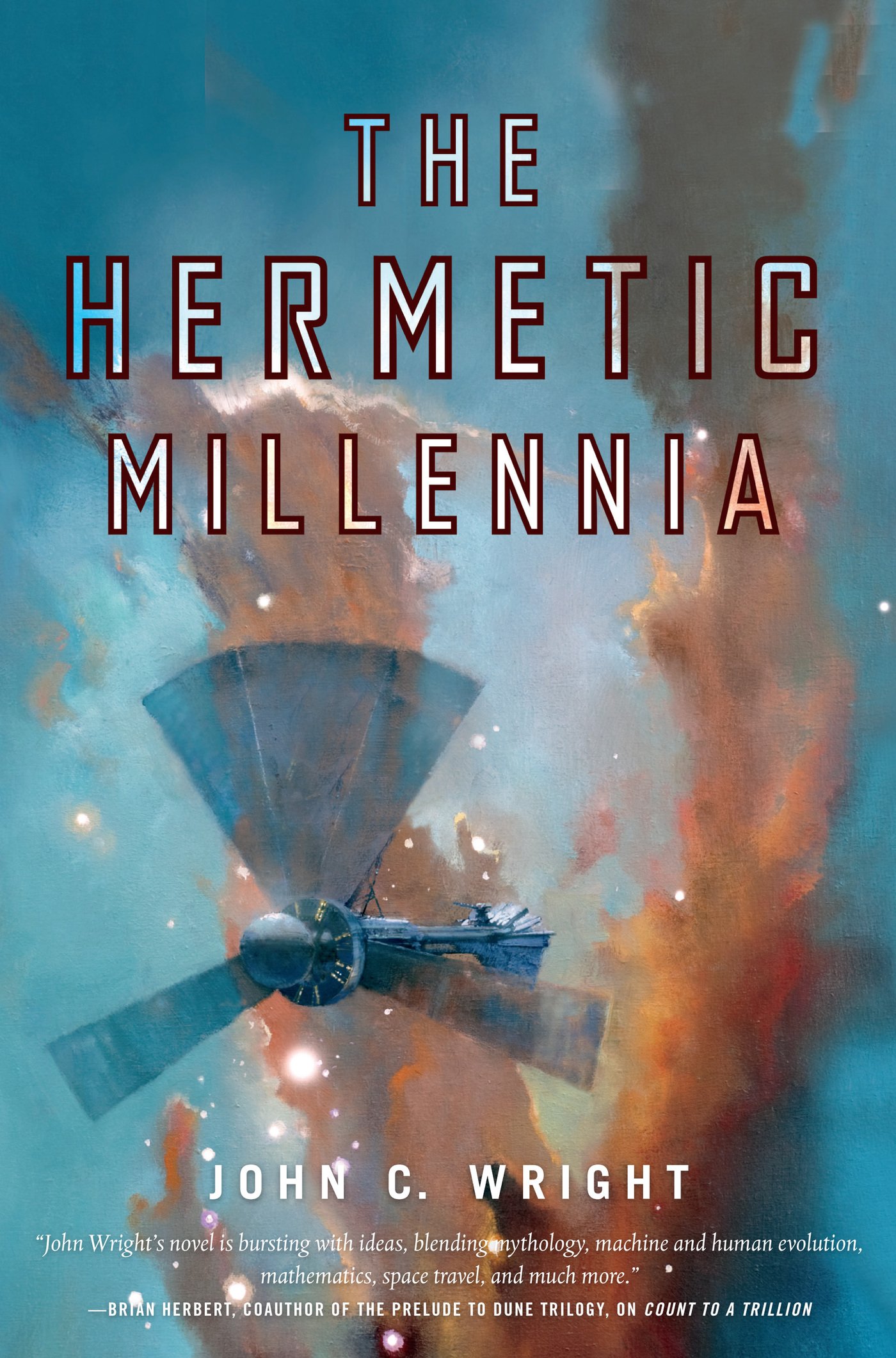 The Hermetic Millennia: Book Two of the Eschaton Sequence