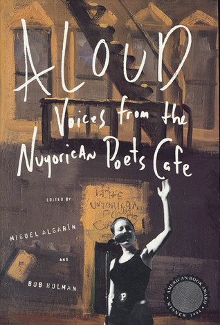 Aloud: Voices from the Nuyorican Poets Cafe