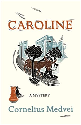 Caroline: A Mystery