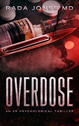Overdose: An ER Psychological Thriller