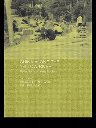 China Along the Yellow River: Reflections on Rural Society