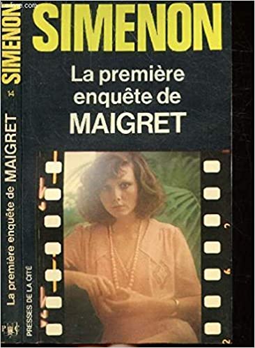 La premiÃ¨re enquÃªte de Maigret