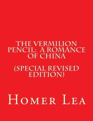 The Vermilion Pencil, a Romance of China