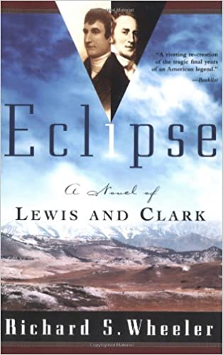 Eclipse: A Novel of Lewis and Clark