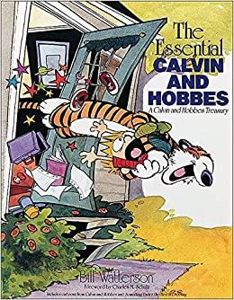 The Essential Calvin and Hobbes: A Calvin and Hobbes Treasury