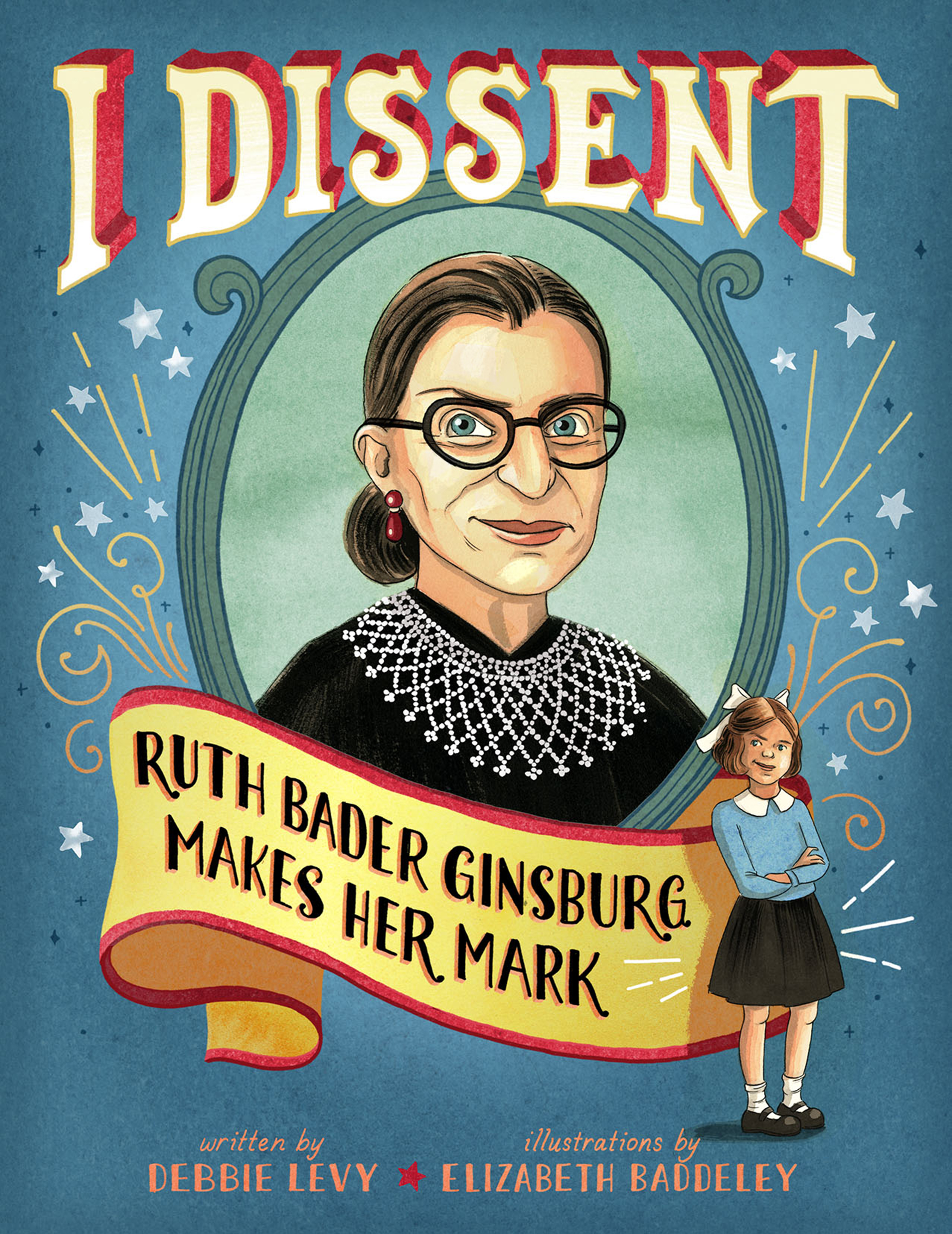 I Dissent: Ruth Bader Ginsburg Makes Her Mark (With Audio Recording)