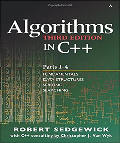 Algorithms in C++ Parts 1-4: Fundamentals, Data Structure, Sorting, Searching