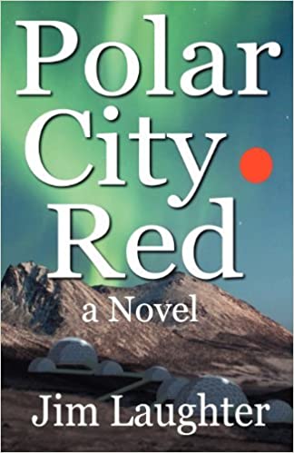 Polar City Red - a Novel