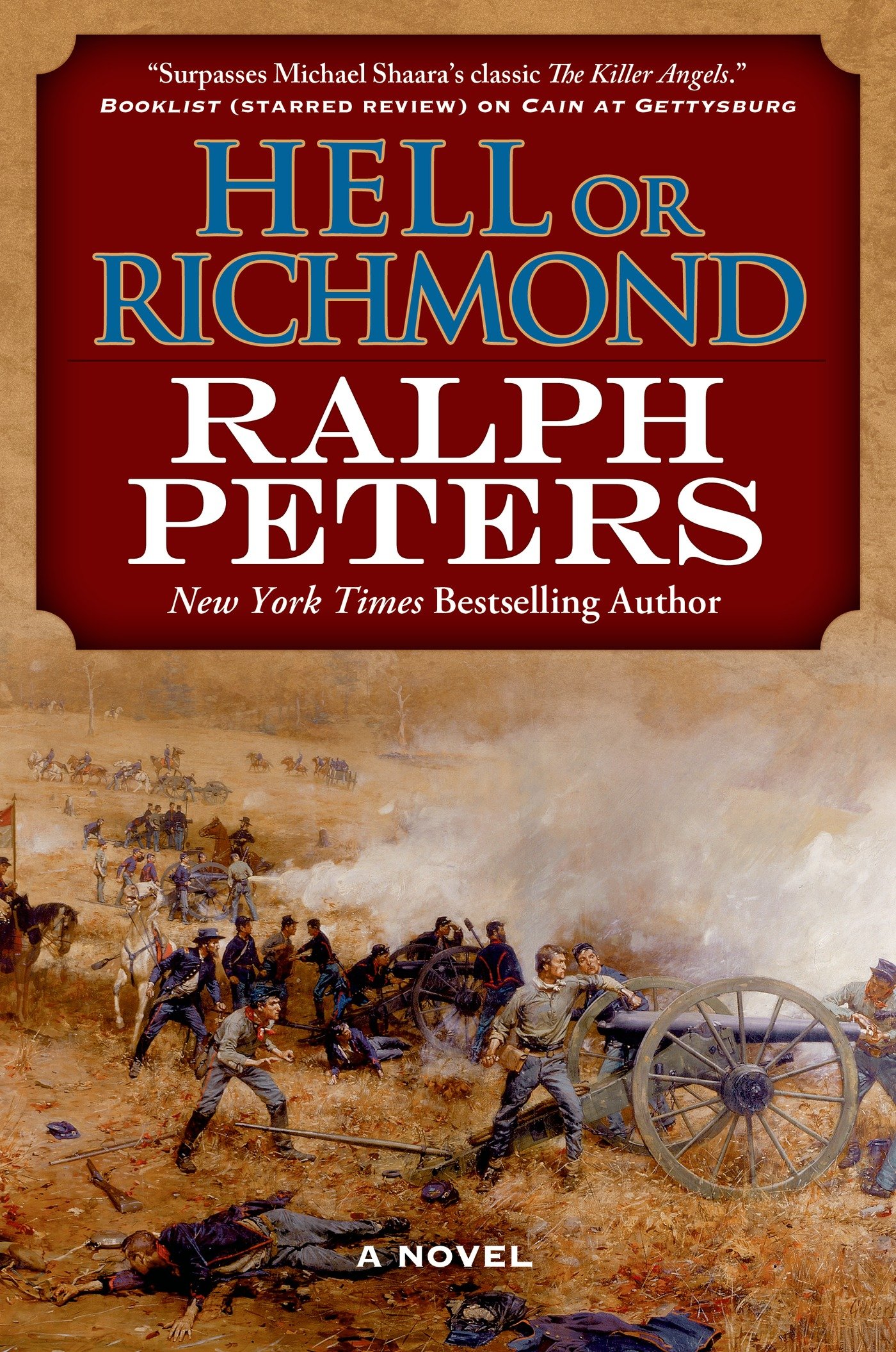 Hell Or Richmond: A Novel