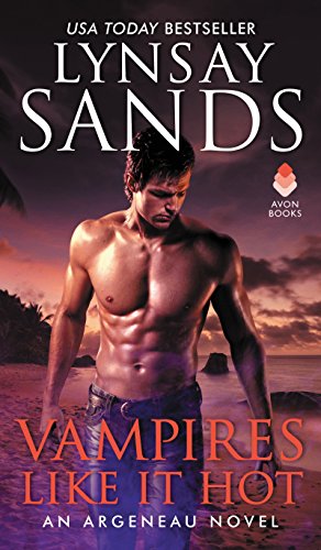 Vampires Like It Hot: An Argeneau Novel