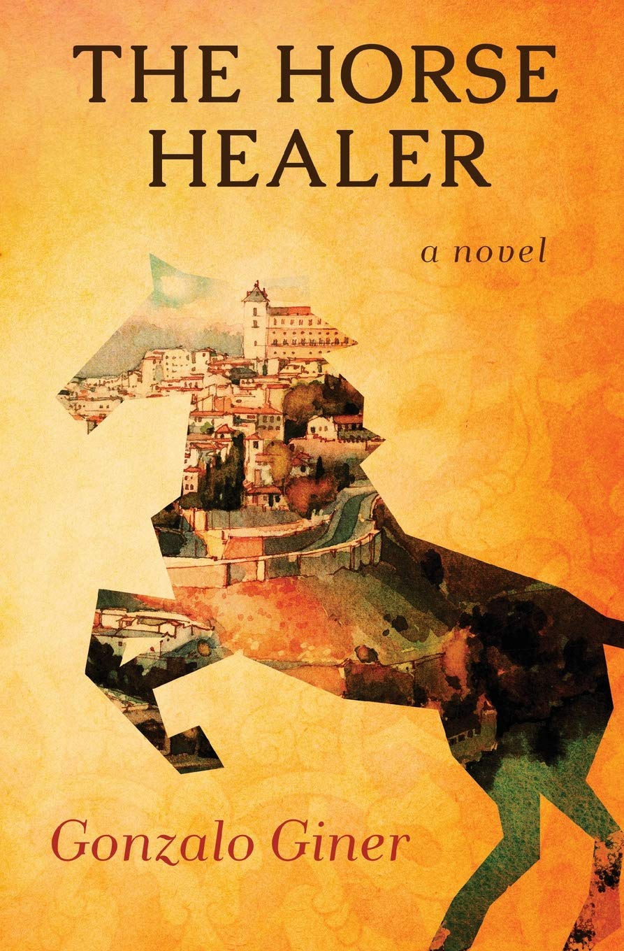 The Horse Healer: A Novel