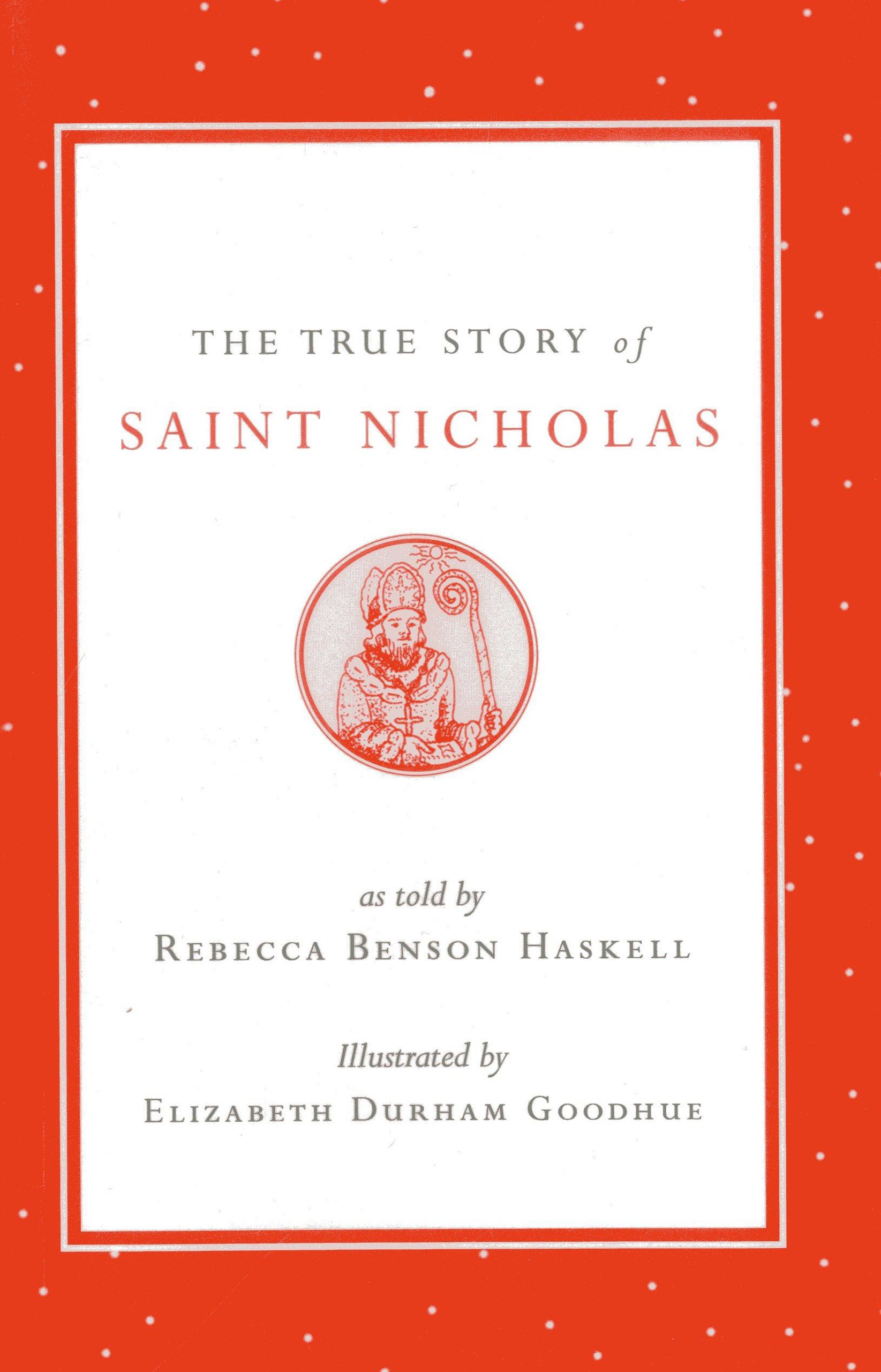 The True Story of Saint Nicholas