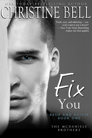 Fix You: Bash and Olivia - Book One
