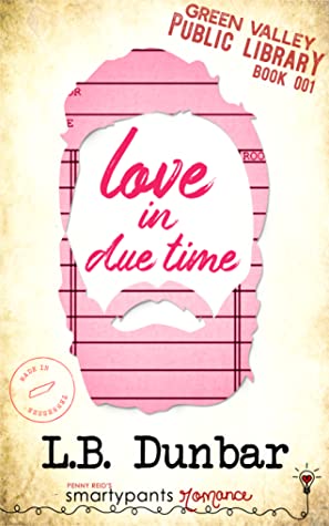 Love in Due Time