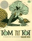Tom Tit Tot: An English Folk Tale