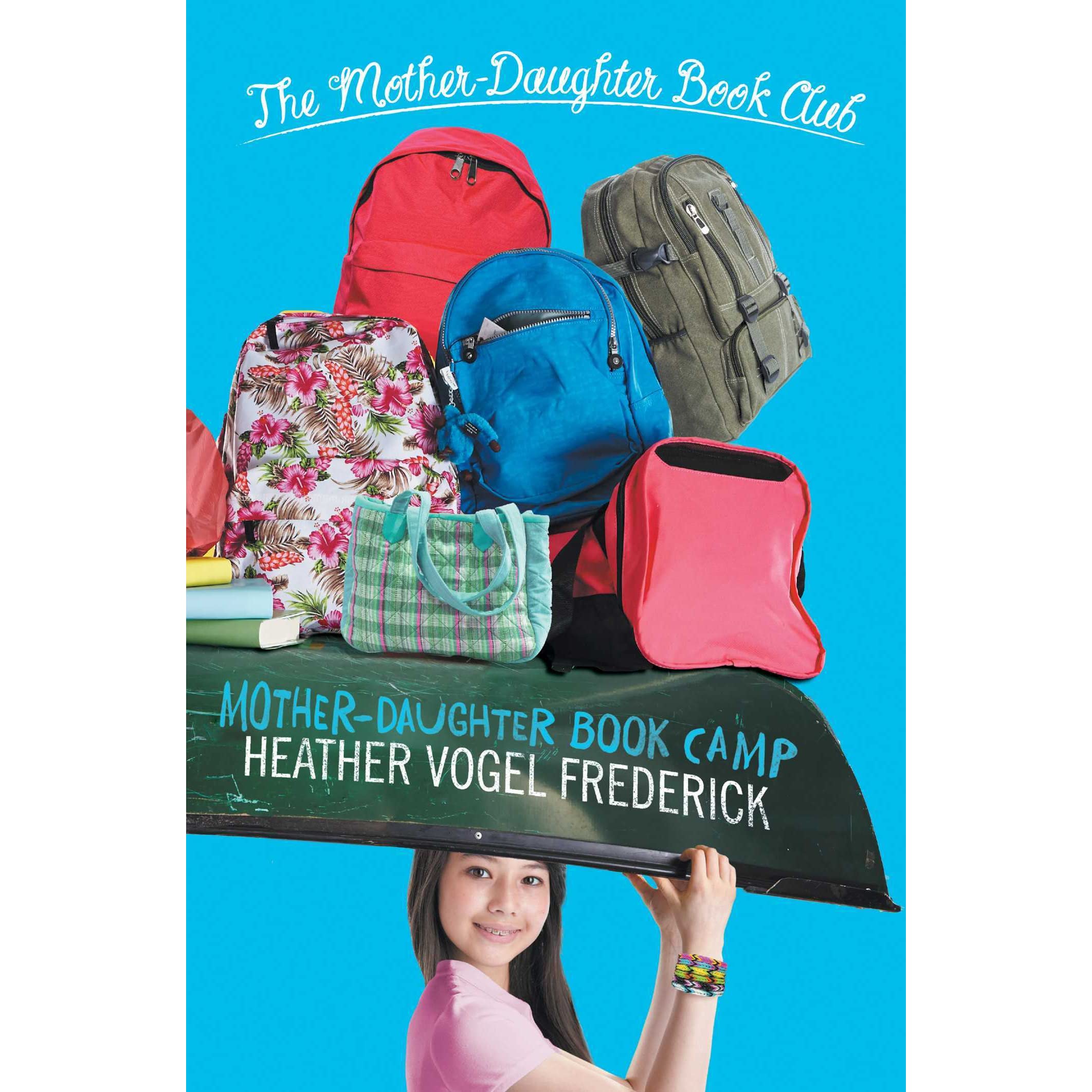 Mother- Daughter Book Camp