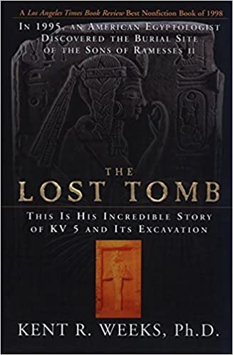 The Lost Tomb: In 1995, An American Egyptologist Discovered The Burial Site Of The Sons Of Ramesses Ii--this Is His