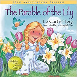 The parable of the lily