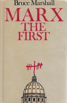 Marx the First