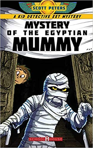 Mystery of the Egyptian Mummy: A Kids Mystery Book