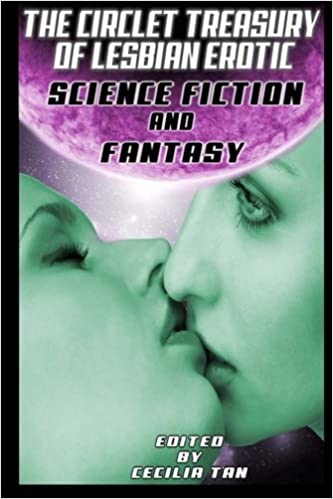 The Circlet Treasury of Lesbian Erotic Science fiction and fantasy
