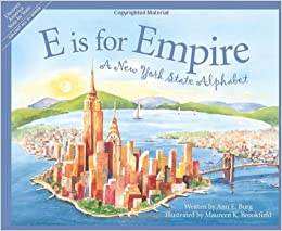 E Is for Empire: A New York Alphabet