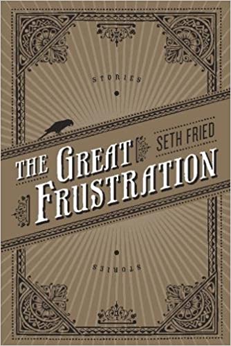 The Great Frustration: Stories