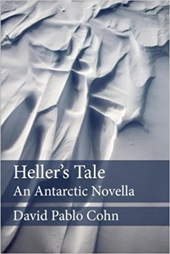 Heller's Tale: An Antarctic Novella